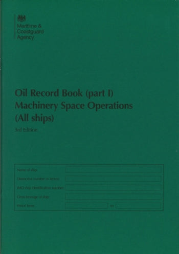 Bahamas Oil Record Book Part 1, Machinery Space Operations (All Ships) , Edition : Rev.05 -2017- LB0123